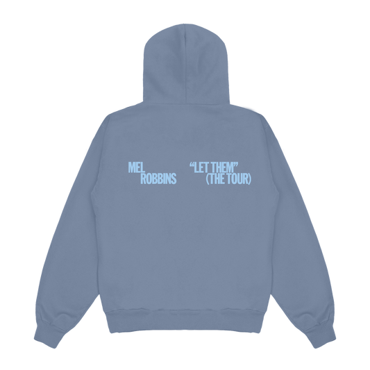 Let Them Blue Hoodie