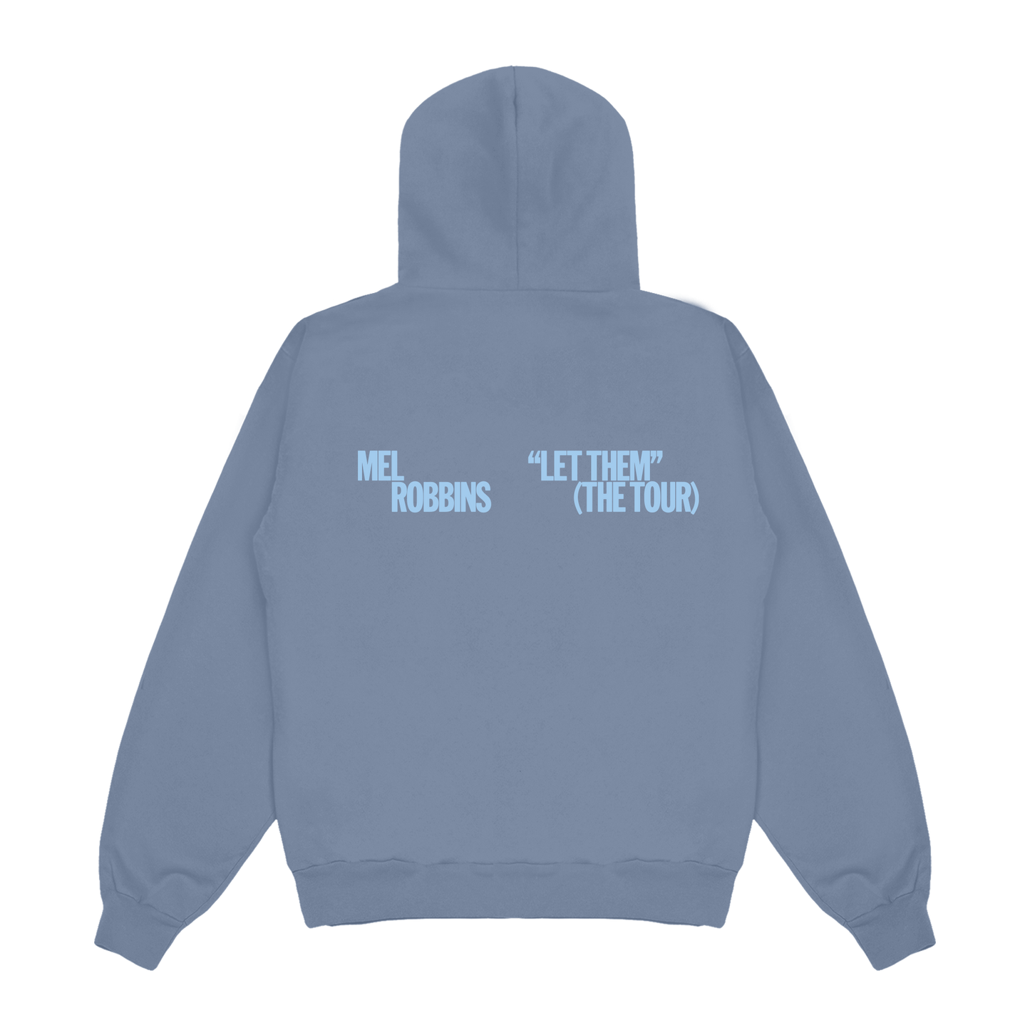 Let Them Blue Hoodie